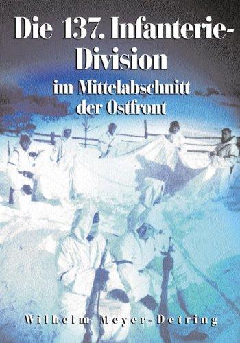 137. Infanterie-Division im Mittelabschnitt der Ostfront