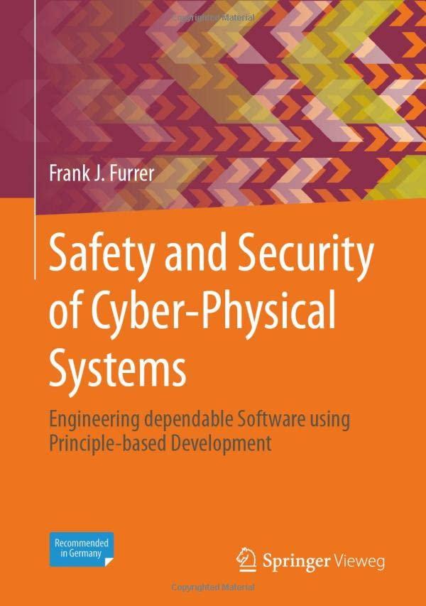 Safety and Security of Cyber-Physical Systems: Engineering dependable Software using Principle-based Development