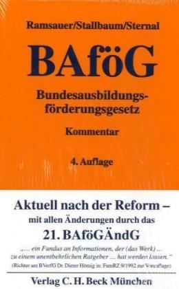 Bundesausbildungsförderungsgesetz: mit Härteverordnung, Darlehensverordnung und Teilerlaßverordnung