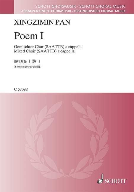 Poem I: mixed choir (SAATTB) a cappella. Partition de chœur.