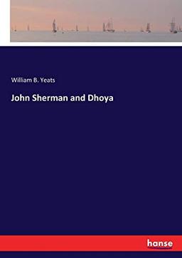 John Sherman and Dhoya