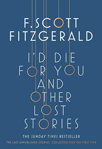 I'd Die for You: And Other Lost Stories