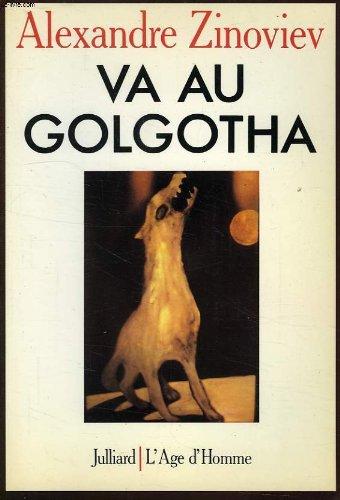 Va au Golgotha