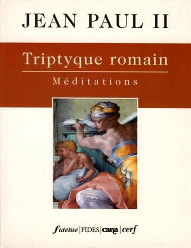 Triptyque romain, méditations