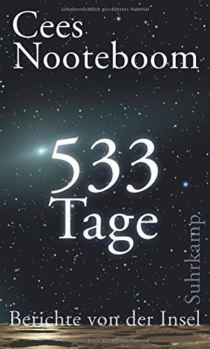 533 Tage. Berichte von der Insel