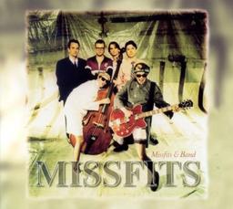 Missfits & Band