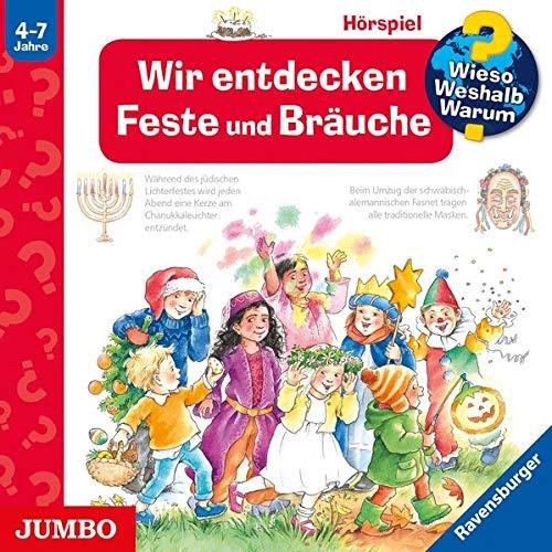 Wieso? Weshalb? Warum? Wir entdecken Feste und Bräuche [72]