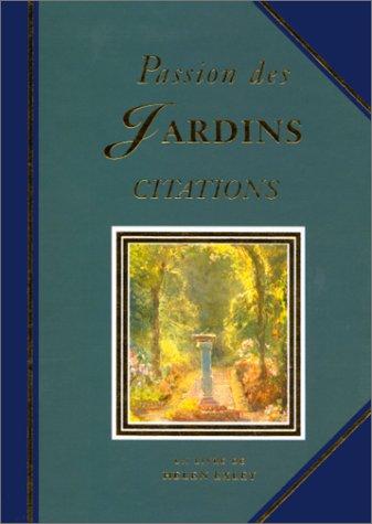 PASSION DES JARDINS CITATIONS