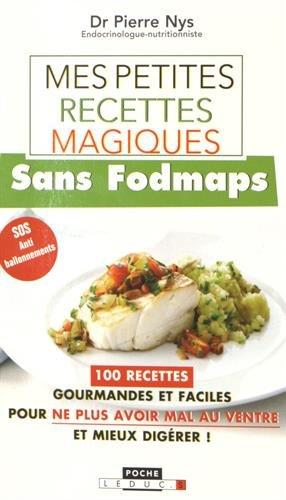 Mes petites recettes magiques sans fodmaps