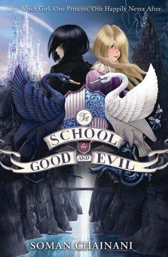 The School for Good and Evil 01 (The Selection)