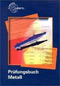 Prüfungsbuch Metall