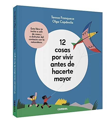 12 Cosas Por Vivir Antes de Hacerte Mayor (Ecosfera)