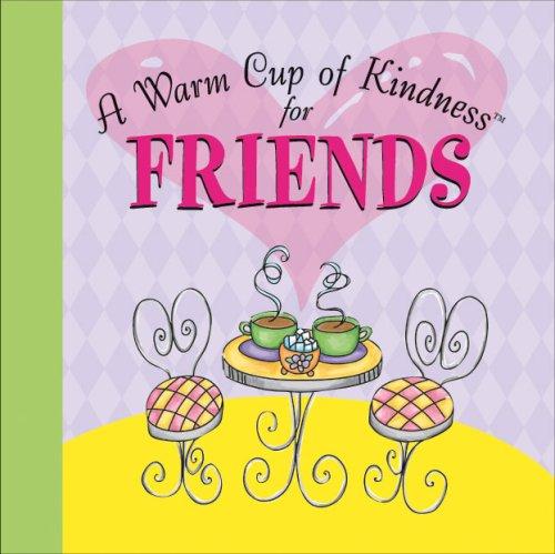 A Warm Cup of Kindness for Friends