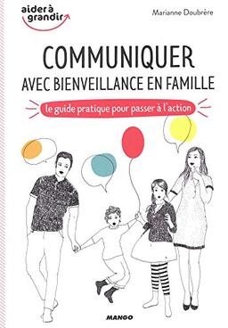 Communiquer avec bienveillance en famille