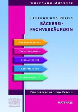 Prüfungshelfer für Verkäuferinnen in Bäckereien und Konditoreien