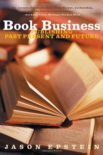 Book Business Publishing: Past, Present, and Future