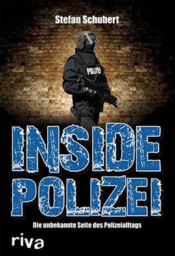 Inside Polizei: Die unbekannte Seite des Polizeialltags