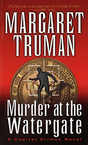 Murder at the Watergate (Capital Crime Mysteries)