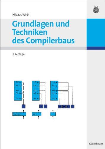 Grundlagen und Techniken des Compilerbaus