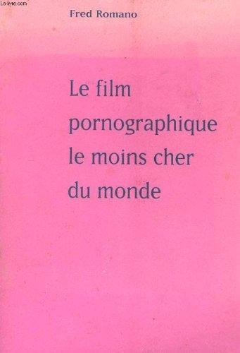 Le film pornographique le moins cher du monde