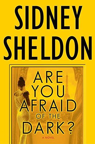 Are You Afraid of the Dark?: A Novel (Sheldon, Sidney)