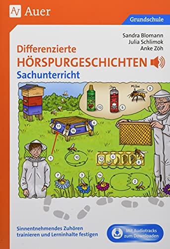 Differenzierte Hörspurgeschichten Sachunterricht: Sinnentnehmendes Zuhören trainieren und Lerninhalte festigen (3. und 4. Klasse) (Hörspurgeschichten Grundschule)