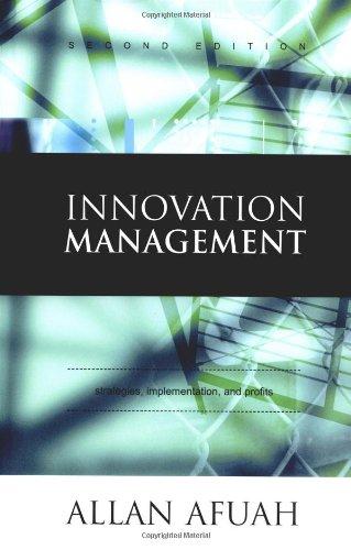 Innovation Management: Strategies, Implementation, and Profits