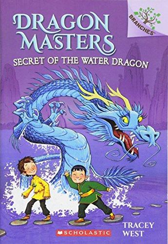 Secret of the Water Dragon: A Branches Book (Dragon Masters #3), Volume 3