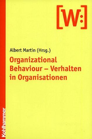 Organizational Behaviour - Verhalten in Organisationen