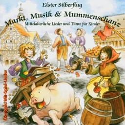 Markt, Musik und Mummenschanz