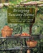 Bringing Tuscany Home (Conran Octopus General)