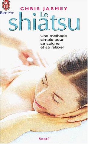 Le shiatsu : une méthode simple pour se soigner et se relaxer