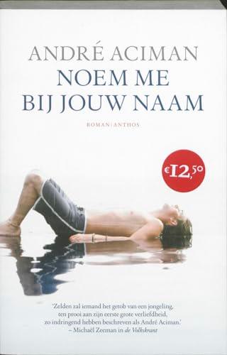 Noem me bij jouw naam (Noem me bij jouw naam, 1)