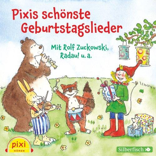 Pixis schönste Geburtstagslieder: 1 CD