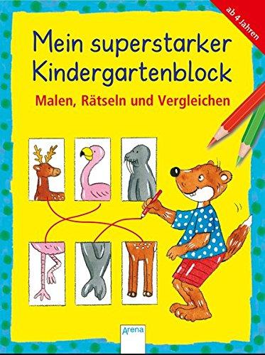 Mein superstarker Kindergartenblock. Malen, Rätseln und Vergleichen