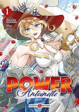 Power Antoinette. Vol. 1