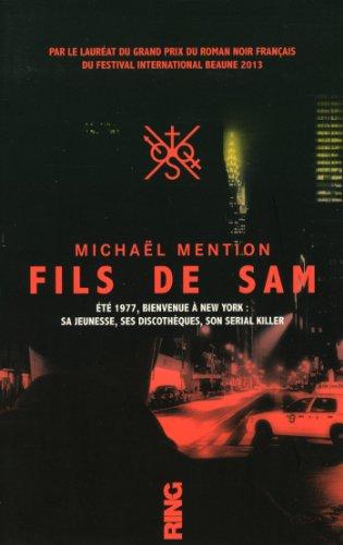 Fils de Sam : thriller (true crime)