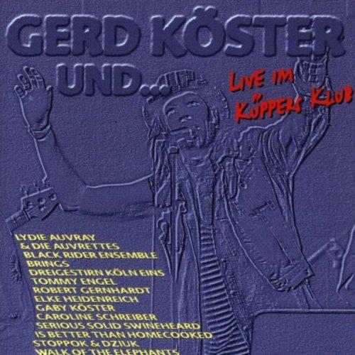 Gerd Köster und...