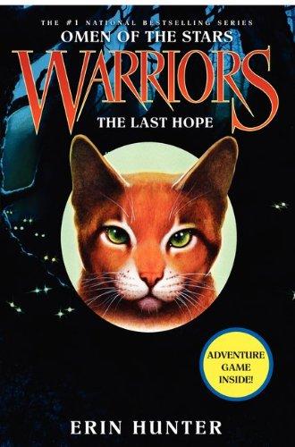 Warriors: Omen of the Stars #6: The Last Hope