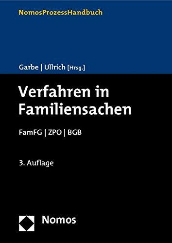 Verfahren in Familiensachen: FamFG - ZPO - BGB