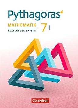 Pythagoras - Realschule Bayern: 7. Jahrgangsstufe (WPF I) - Schülerbuch