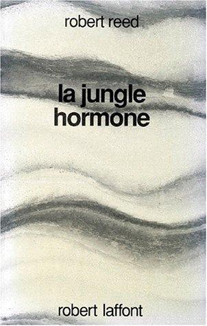 La Jungle hormone