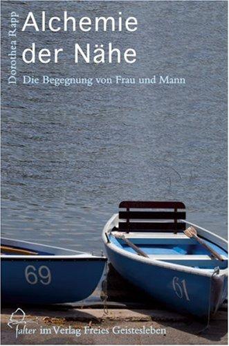 Alchemie der Nähe: Die Begegnung von Frau und Mann