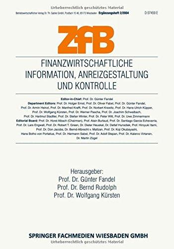 Finanzwirtschaftliche Information, Anreizgestaltung und Kontrolle (ZfB Special Issue)