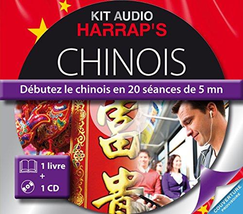 Chinois : débutez le chinois en 20 séances de 5 mn