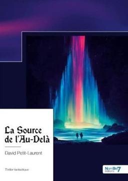 La Source de l'Au-Delà