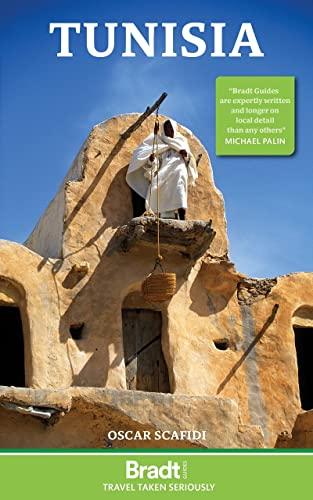 Tunisia (Bradt Guides: Travel Taken Seriously)