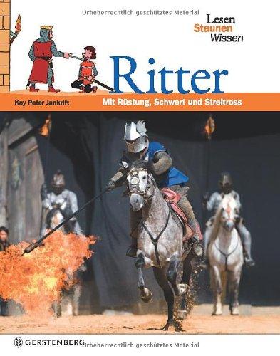 Ritter. Lesen Staunen Wissen