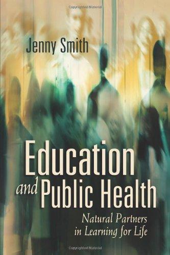 Education and Public Health: Natural Partners in Learning for Life