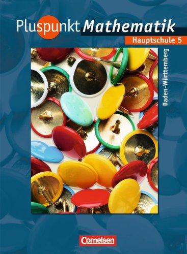 Pluspunkt Mathematik - Baden-Württemberg - Bisherige Ausgabe: Band 5 - Schülerbuch